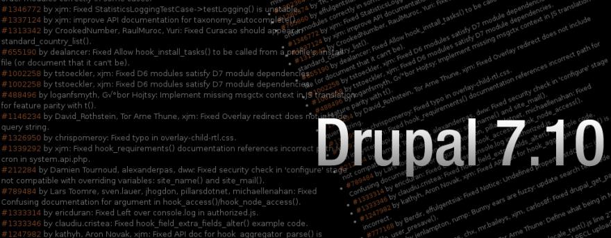 Lo sviluppo di Drupal procede con Drupal 7.10