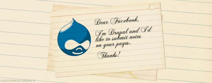 Posizionamento Drupal: creare note Facebook da Drupal